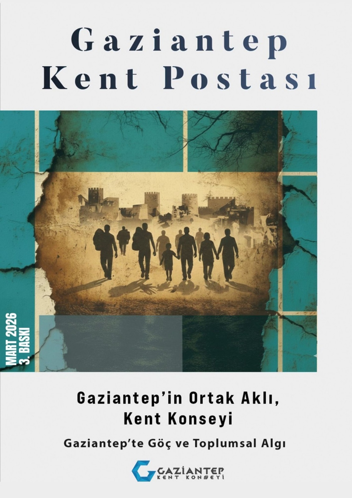 Gaziantep'te Göç ve Toplumsal Algı